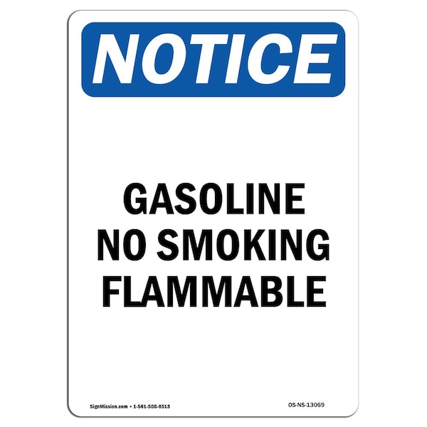 Signmission OSHA Notice Sign, 14" Height, Rigid Plastic, Gasoline No Smoking Flammable Sign, Portrait OS-NS-P-1014-V-13069 - main